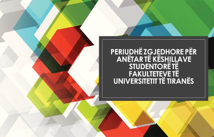 Periudhë zgjedhore për anëtar të Këshillave Studentorë të Fakulteteve të Universitetit të Tiranës