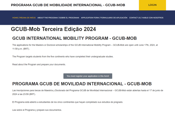 Universiteti i Tiranës informohet nga Ambasada e Brazilit se, Grupi Ndërkombëtar i Bashkëpunimit të Universiteteve Braziliane (GCUB) ka hapur edicionin e III të programit të tij tradicional të bursave, në kuadër të Programit Ndërkombëtar të Lëvizshmërisë GCUB-Mob