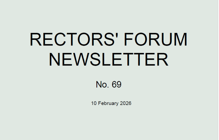 RECTORS’ FORUM NEWSLETTER No. 69 10 February 2026