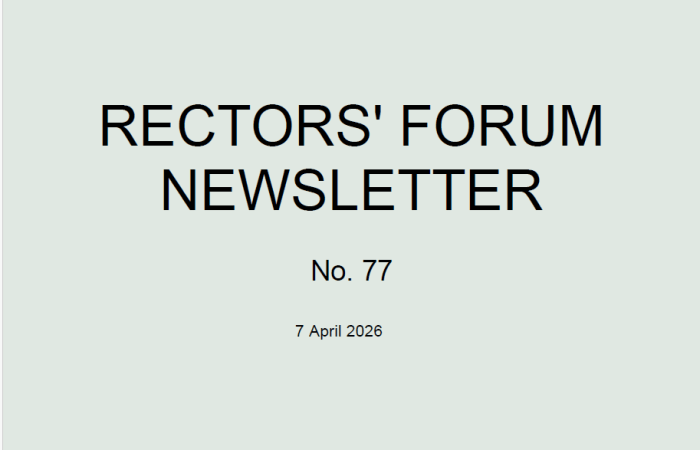 RECTORS’ FORUM NEWSLETTER No. 77 7 April 2026